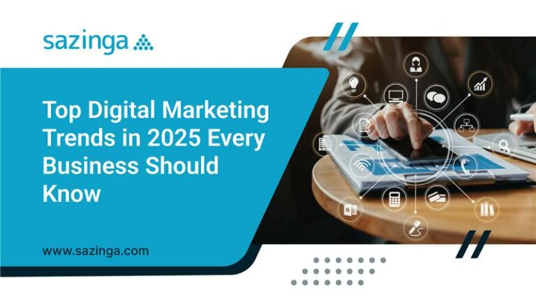 Top Digital Marketing Trends in 2025 Every Business Should Know